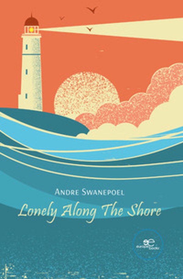 Lonely along the shore - Librerie.coop Lonely along the shore - Librerie.coop