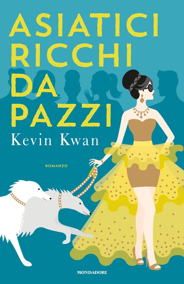 Asiatici Ricchi da Pazzi - Librerie.coop Asiatici Ricchi da Pazzi - Librerie.coop