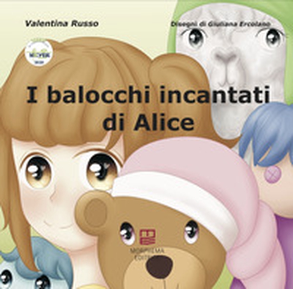 I balocchi incantati di Alice - Librerie.coop I balocchi incantati di Alice - Librerie.coop