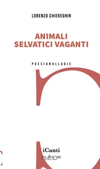 Animali selvatici vaganti - Librerie.coop