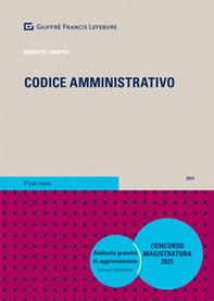 Codice amministrativo. Concorso magistratura 2021 - Librerie.coop