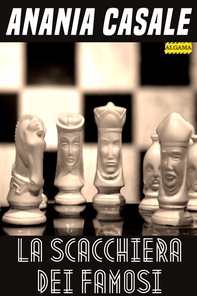 La scacchiera dei famosi - Librerie.coop