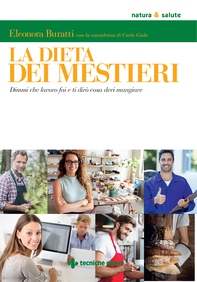 La dieta dei mestieri - Librerie.coop La dieta dei mestieri - Librerie.coop