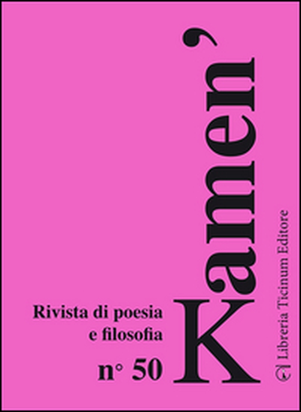 Kamen'. Rivista di poesia e filosofia - Vol. 50 - Librerie.coop Kamen'. Rivista di poesia e filosofia - Vol. 50 - Librerie.coop