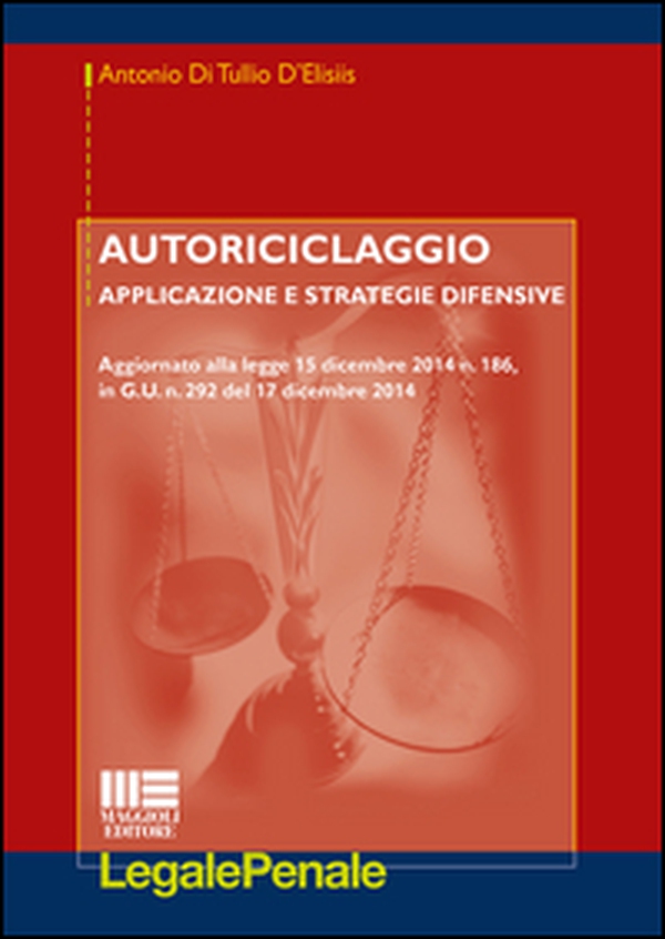 Autoriciclaggio - Librerie.coop Autoriciclaggio - Librerie.coop