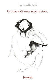 Cronaca di una separazione - Librerie.coop