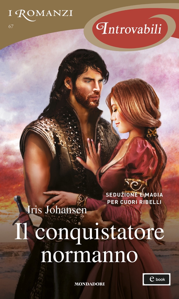 Il conquistatore normanno (I Romanzi Introvabili) - Librerie.coop Il conquistatore normanno (I Romanzi Introvabili) - Librerie.coop