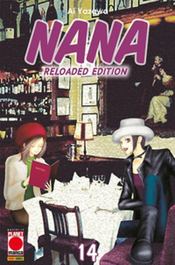 Nana. Reloaded edition - Vol. 14 - Librerie.coop Nana. Reloaded edition - Vol. 14 - Librerie.coop