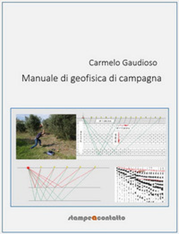 Manuale di geofisica di campagna - Librerie.coop