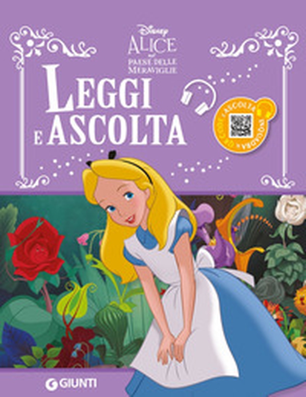 Alice nel Paese delle meraviglie. Leggi e ascolta - Librerie.coop