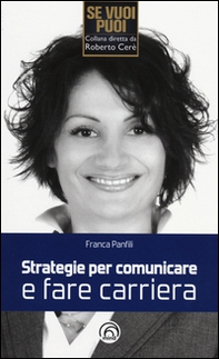 Strategie per comunicare e fare carriera - Librerie.coop