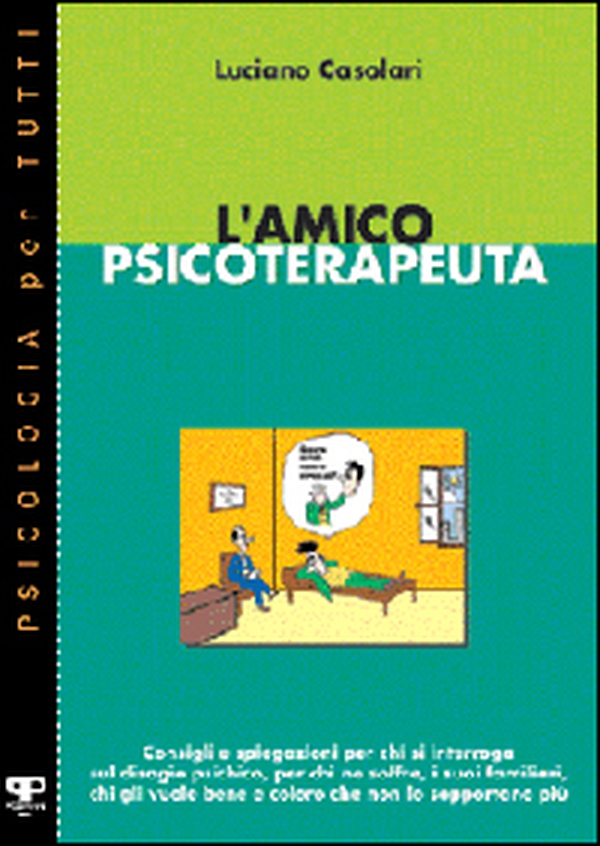 L'amico psicoterapeuta - Librerie.coop L'amico psicoterapeuta - Librerie.coop