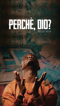 Perché, Dio? - Librerie.coop Perché, Dio? - Librerie.coop