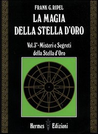 La magia della stella d'oro - Vol. 3 - Librerie.coop