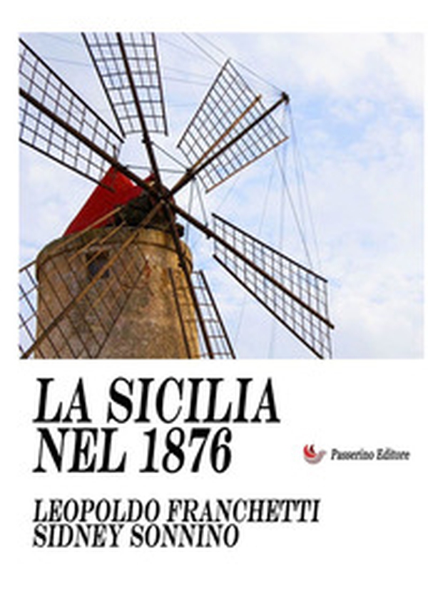 La Sicilia nel 1876 - Librerie.coop La Sicilia nel 1876 - Librerie.coop