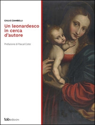 Un leonardesco in cerca d'autore - Librerie.coop