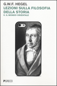 Lezioni sulla filosofia della storia - Librerie.coop Lezioni sulla filosofia della storia - Librerie.coop