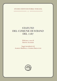 Statuto del Comune di Foiano del 1387 - Librerie.coop