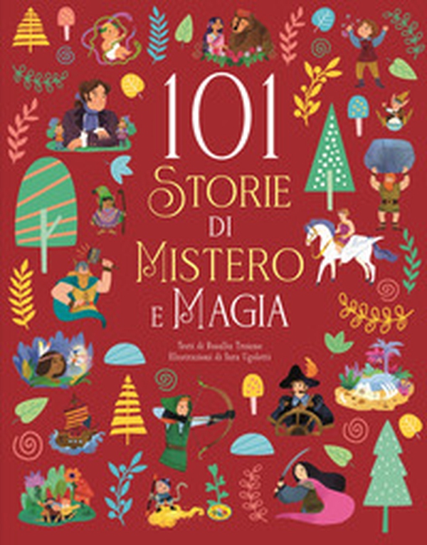 101 storie di mistero e magia - Librerie.coop 101 storie di mistero e magia - Librerie.coop