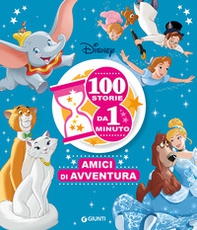 Amici di avventura. 100 storie da 1 minuto. Ediz. ad alta leggibilità - Librerie.coop Amici di avventura. 100 storie da 1 minuto. Ediz. ad alta leggibilità - Librerie.coop