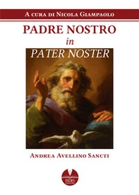 Padre Nostro in Pater Noster - Librerie.coop Padre Nostro in Pater Noster - Librerie.coop