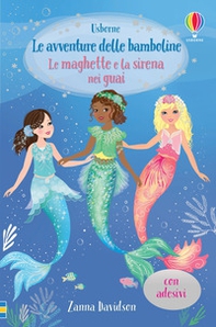 Le maghette e la sirena nei guai. Con adesivi - Librerie.coop Le maghette e la sirena nei guai. Con adesivi - Librerie.coop