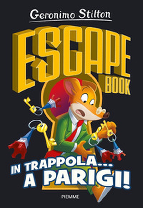 In trappola... a Parigi! Escape book - Librerie.coop In trappola... a Parigi! Escape book - Librerie.coop