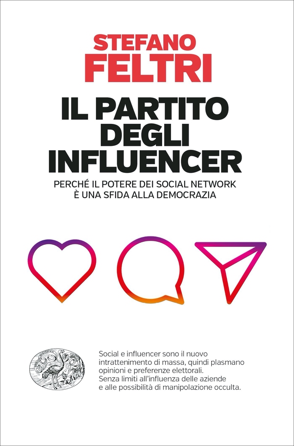 Il partito degli influencer - Librerie.coop Il partito degli influencer - Librerie.coop