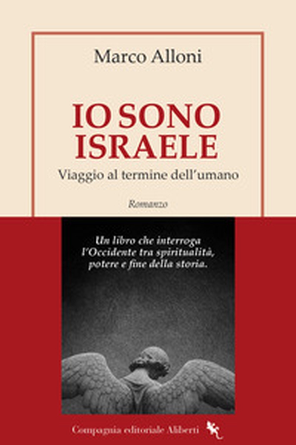 Io sono Israele. Viaggio al termine dell'umano - Librerie.coop