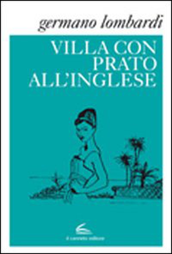 Villa con prato all'inglese - Librerie.coop Villa con prato all'inglese - Librerie.coop