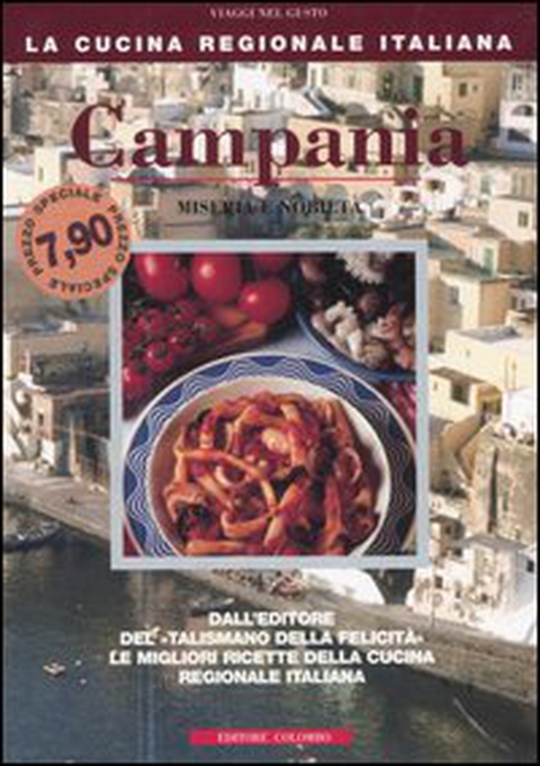 Campania. Miseria e nobiltà - Librerie.coop Campania. Miseria e nobiltà - Librerie.coop