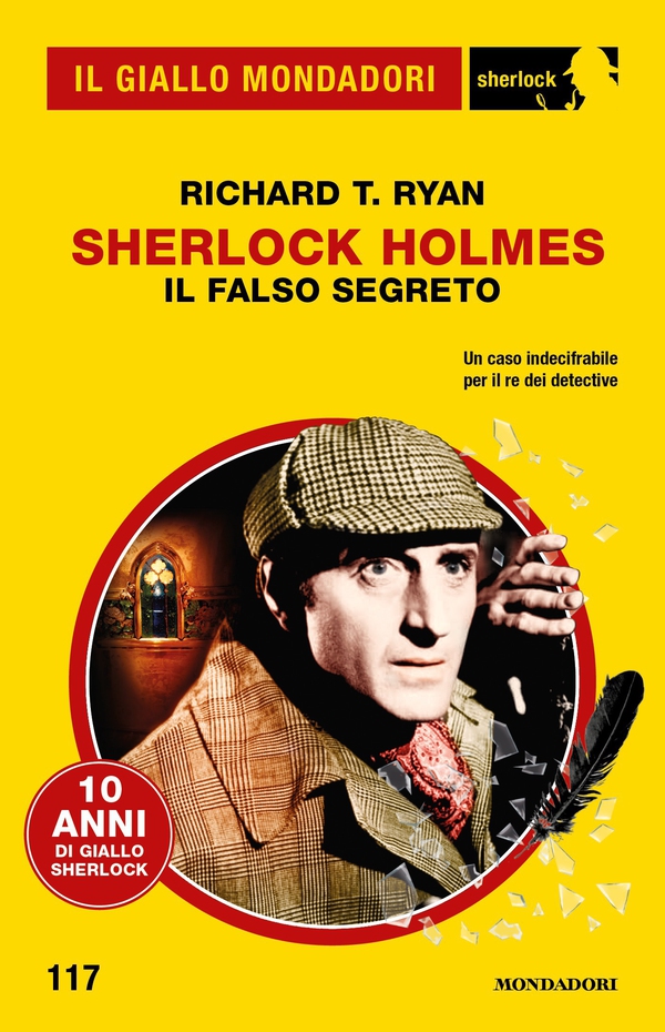 Sherlock Holmes. Il falso segreto (Il Giallo Mondadori Sherlock) - Librerie.coop Sherlock Holmes. Il falso segreto (Il Giallo Mondadori Sherlock) - Librerie.coop