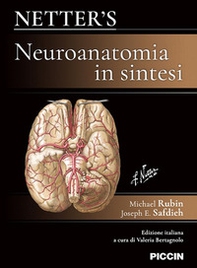 Netter's. Neuroanatomia in sintesi - Librerie.coop