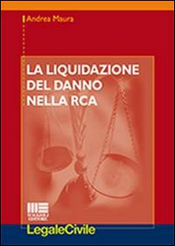La liquidazione del danno nella RCA - Librerie.coop