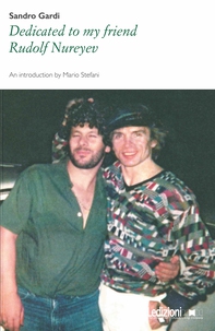 Dedicated to my friend Rudolf Nureyev - Librerie.coop