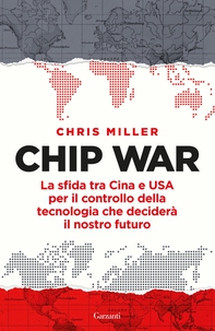 Chip War - Librerie.coop Chip War - Librerie.coop