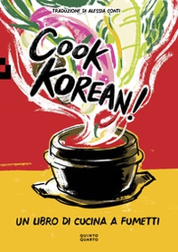 Cook Korean! Un libro di cucina a fumetti - Librerie.coop