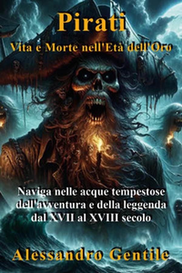 Pirati, vvita e morte nell'età dell'oro - Librerie.coop Pirati, vvita e morte nell'età dell'oro - Librerie.coop