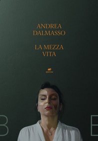 La mezza vita - Librerie.coop