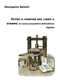 Oltre il confine del libro a stampa: le nuove prospettive dell'editoria digitale - Librerie.coop