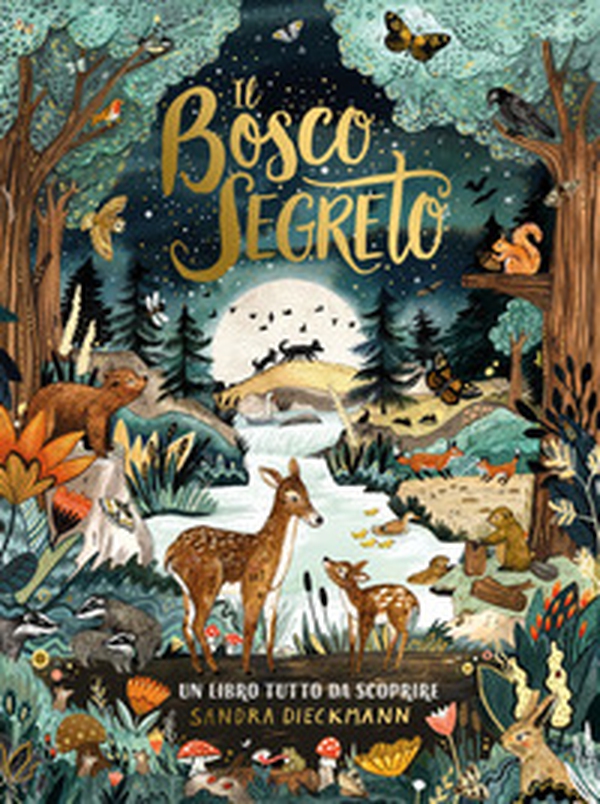 Il bosco segreto - Librerie.coop Il bosco segreto - Librerie.coop