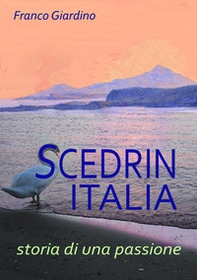 Scendrin Italia. Storia di una passione - Librerie.coop