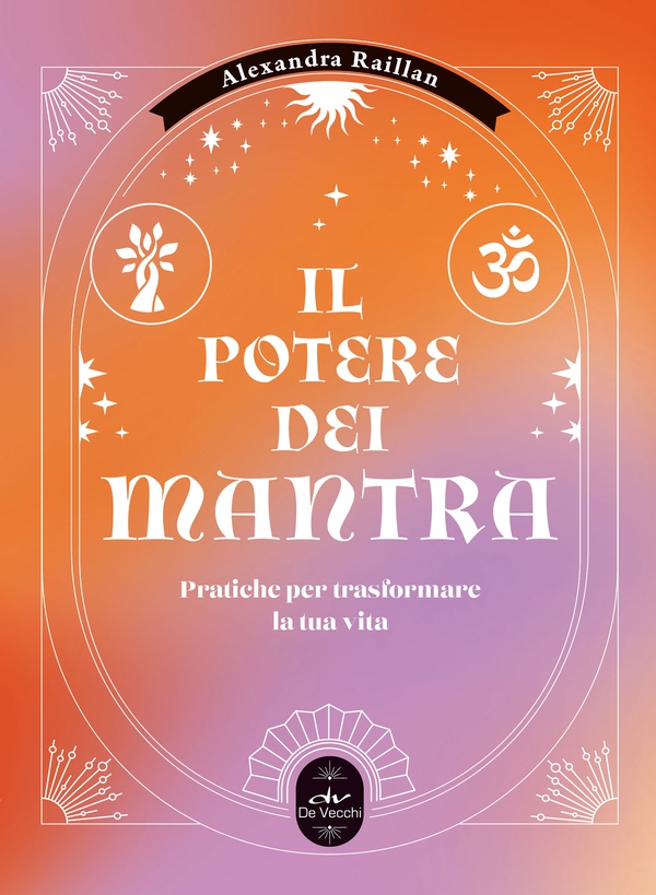 Il Potere dei Mantra - Librerie.coop Il Potere dei Mantra - Librerie.coop
