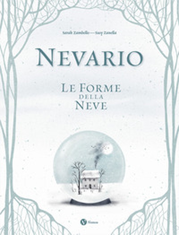 Nevario. Le forme della neve - Librerie.coop Nevario. Le forme della neve - Librerie.coop