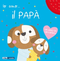 Io amo il papà - Librerie.coop