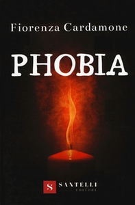 Phobia. Ediz. italiana - Librerie.coop
