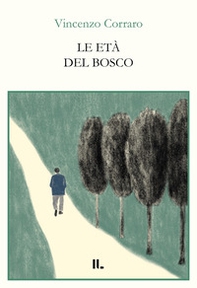 Le età del bosco - Librerie.coop