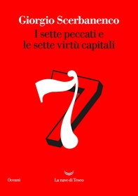 I sette peccati e le sette virtù capitali - Librerie.coop