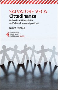 Cittadinanza. Riflessioni filosofiche sull'idea di emancipazione - Librerie.coop Cittadinanza. Riflessioni filosofiche sull'idea di emancipazione - Librerie.coop