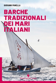 Barche tradizionali dei mari italiani - Librerie.coop Barche tradizionali dei mari italiani - Librerie.coop